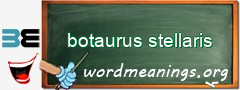 WordMeaning blackboard for botaurus stellaris